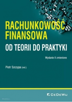 Podstawy rachunkowości Od teorii do praktyki