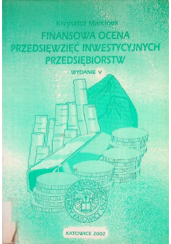Finansowana ocena przedsięwzięć inwestycyjnych przedsiębiorstw