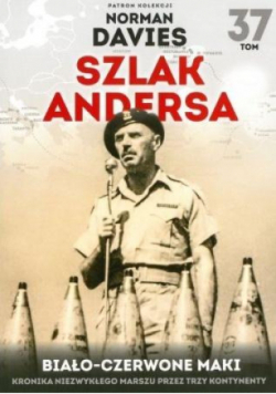 Szlak Andersa Tom 37 Biało - czerwone maki
