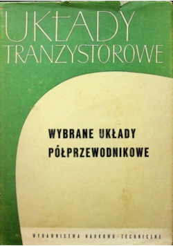 Układy tranzystorowe wybrane układy półprzewodnikowe