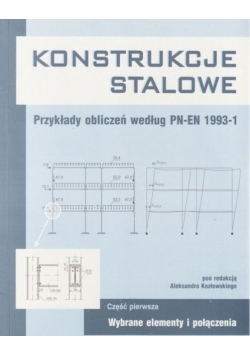 Konstrukcje stalowe Część pierwsza