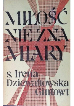 Miłość nie zna miary