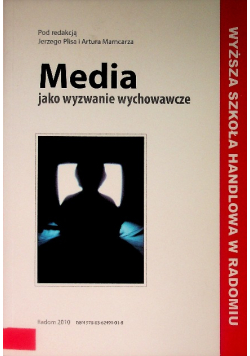 Media jako wyzwanie wychowawcze