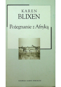 Pożegnanie z Afryką