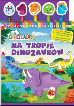Na tropie dinozaurów