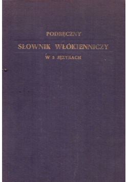 Podręczny słownik włókienniczy w 5 językach