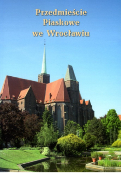 Przedmieście Piaskowe we Wrocławiu