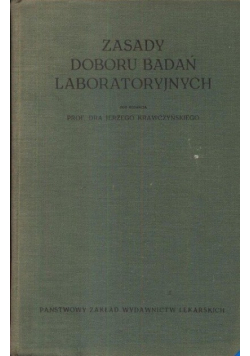 Zasady doboru badań laboratoryjnych