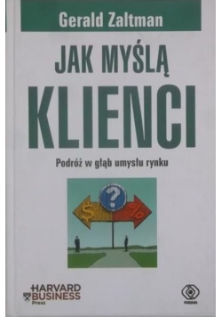 Jak myślą klienci