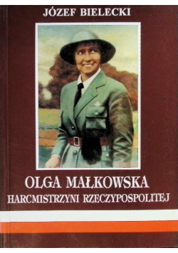 Olga Małkowska harcmistrzyni Rzeczypospolitej