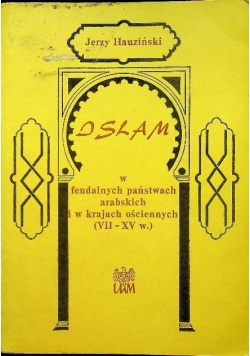 Islam w feudalnych państwach arabskich i  krajach ościennych