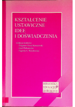 Kształcenie ustawiczne idee i doświadczenia