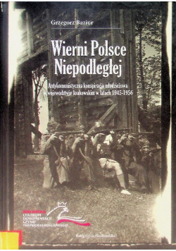 Wierni Polsce Niepodległej