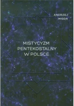 Mistycyzm pentekostalny w Polsce