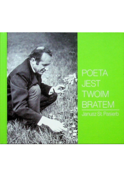 Poeta jest twoim bratem