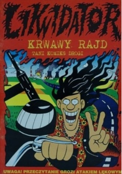 Likwidator krwawy rajd