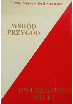 Wśród przygód dwudziestego wieku