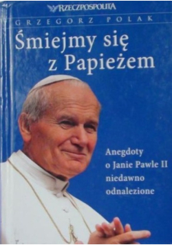 Śmiejmy się z Papieżem