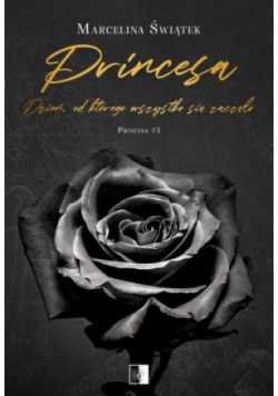 Proncesa 1 Princesa Dzień od którego wszystko się zaczęło