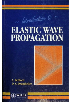 Introduction to Elastic Wave Propagation