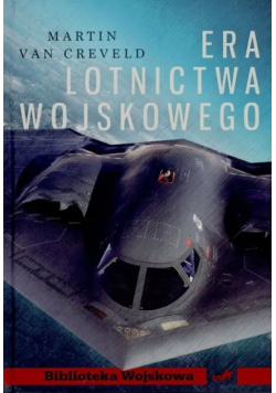 Era lotnictwa wojskowego
