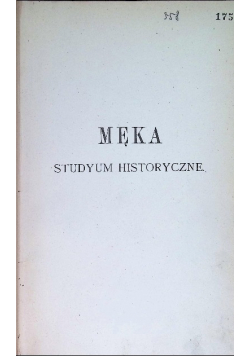 Męka Jezusa Chrystusa 1902 r.