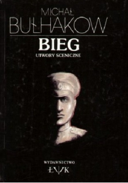 Bieg Utwory sceniczne