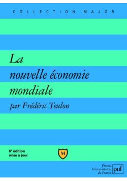 La nouvelle economie mondiale