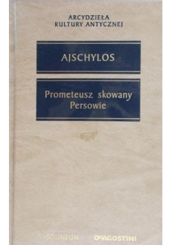 Prometeusz skowany Persowie