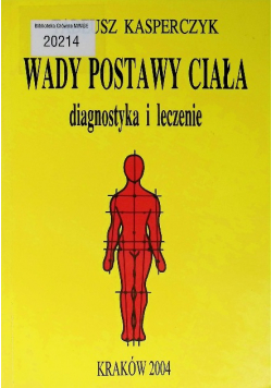Wady postawy ciała diagnostyka i leczenie