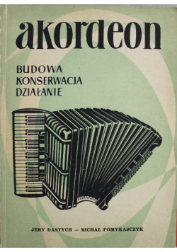 Akordeon budowa konserwacja działanie