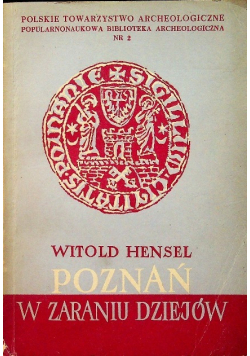 Poznań w zaraniu dziejów