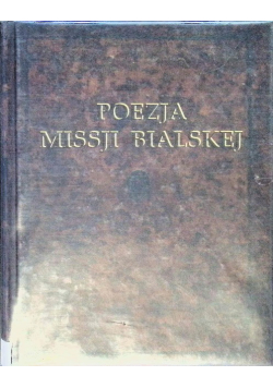 Poezja Missji Bialskiej