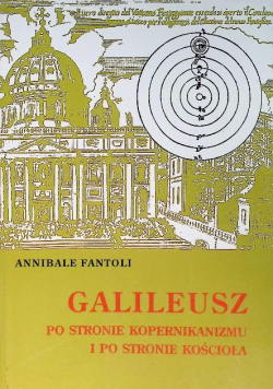 Galileusz po stronie kopernikanizmu i po stronie koscioła
