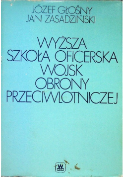 Wyższa szkoła oficerska wojsk obrony przeciwlotniczej