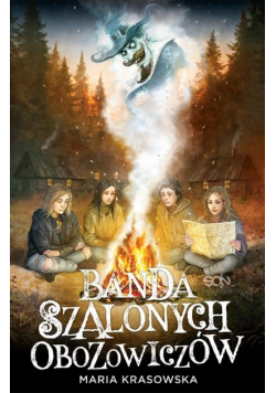 Banda szalonych obozowiczów