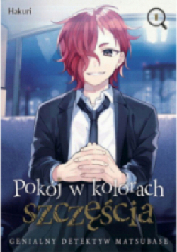 Pokój w kolorach szczęścia Tom 1