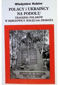 Polacy i ukraińcy na Podolu