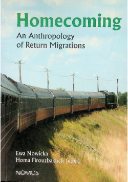 Homecoming. An Anthropology Of Return Migrations