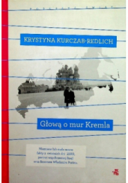 Głową w mur Kremla