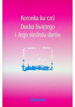 Koronka ku czci Ducha Świętego i jego siedmiu darów