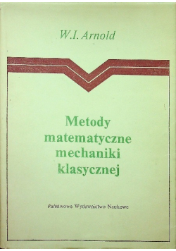 Metody matematyczne mechaniki klasycznej