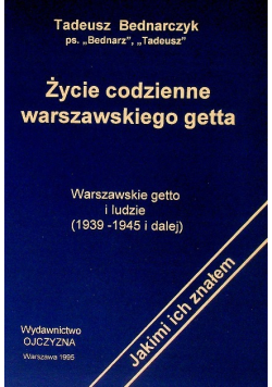 Życie codzienne warszawskiego getta