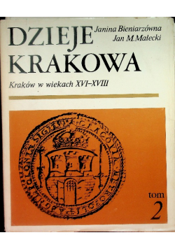 Dzieje Krakowa Tom II