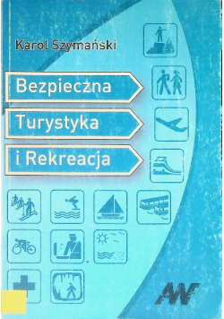 Bezpieczna Turystyka i Rekreacja