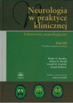 Neurologia w praktyce klinicznej Tom 3