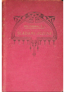 Śladami Jezusa, 1931 r.