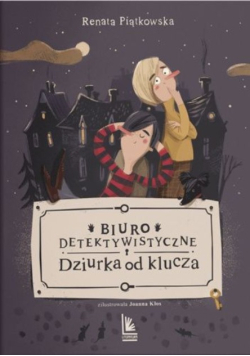 Biuro detektywistyczne Dziurka od klucza