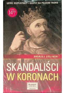 Skandaliści w koronach