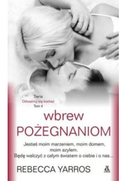 Wbrew pożegnaniom